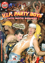 V.I.P. PARTY BOYS TUTTI SOTTO RAGAZZI!