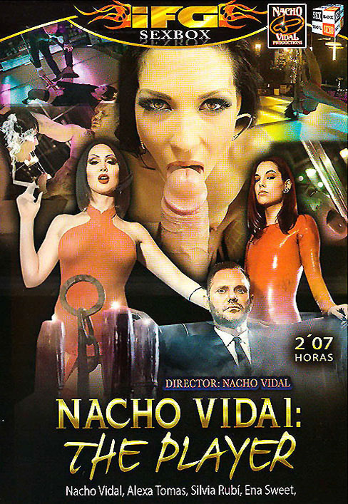 Nacho Vidal: The Player