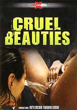 CRUEL BEAUTIES