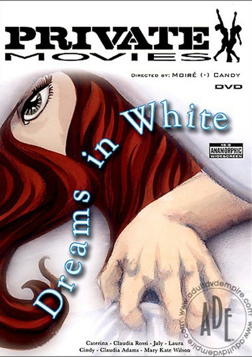 DREAMS IN WHITE 